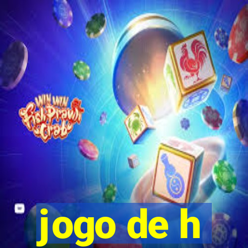 jogo de h